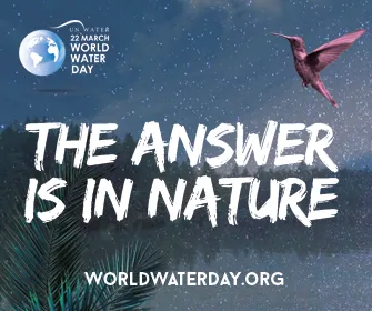 World Water Day - 22 March World Water Day - 22 March