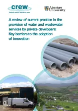 Key barriers to the adoption of innovation in water and wastewater service provision; Cover photographs courtesy of:  a. By Rasbak - Own work, CC BY-SA 3.0, \  https://commons.wikimedia.org/w/index php?curid=722080 b. Modified from photo with copyright Stanley Howe, licensed under Creative Commons License;   https://www.geograph.org.uk/photo/2952918 c. Uig, Isle of Skye, by Shasta Marrero – used with permission.