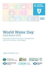 Exploring Scotland’s Resilience to Drought and Low Flow Conditions - World Water Day 2019. James Hutton Institute. Sustainable Development Goals