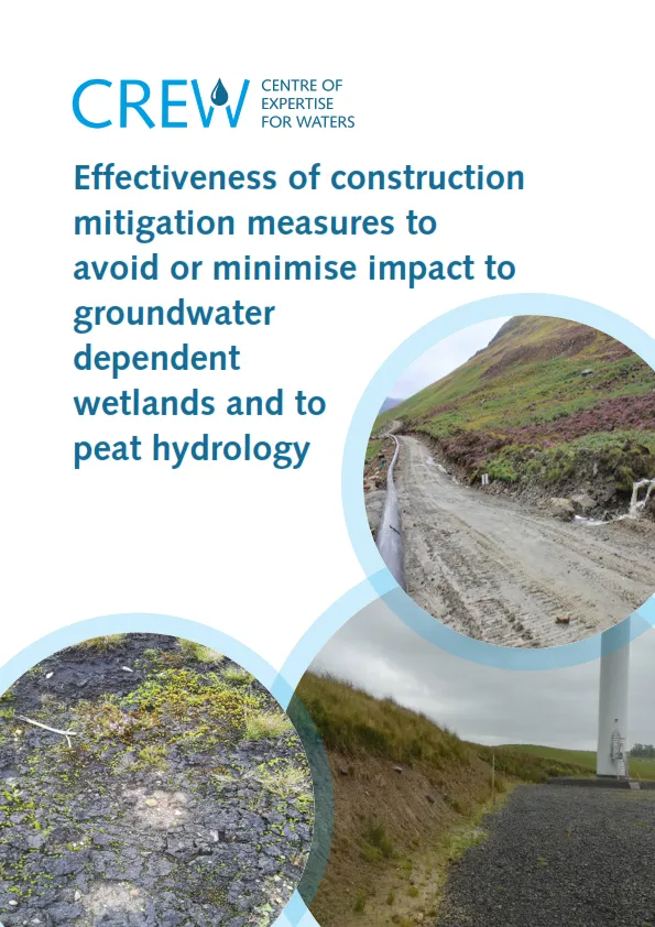 Construction mitigation measures wetlands and peat Cover photographs courtesy of: Abertay University